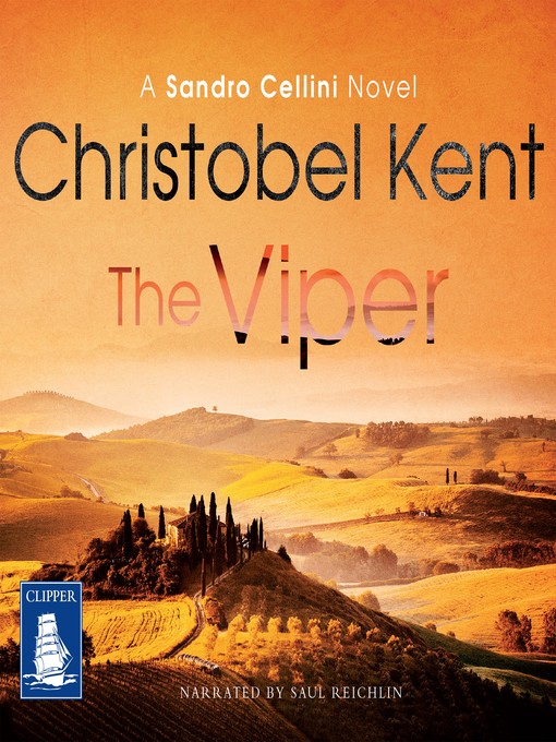 Title details for The Viper by Christobel Kent - Available